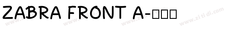 ZABRA FRONT A字体转换